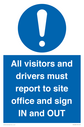 all-visitors-and-drivers-must-report-to-site-office-and-sign-in-and-out~